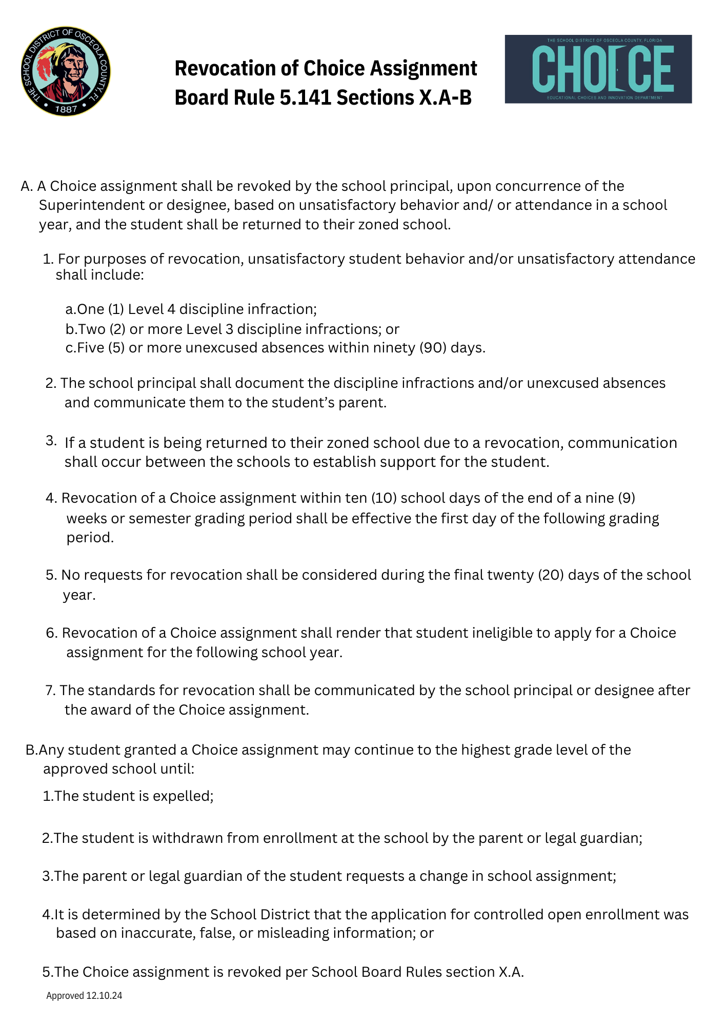 Revocation of Choice Assignment